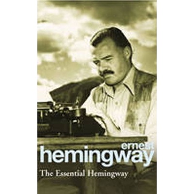 Essential Hemingway