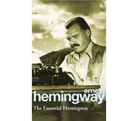 Essential Hemingway
