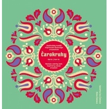 Čarokruhy - Diel III. / Part III. - Katarína Eva Čániová, Elena Čániová
