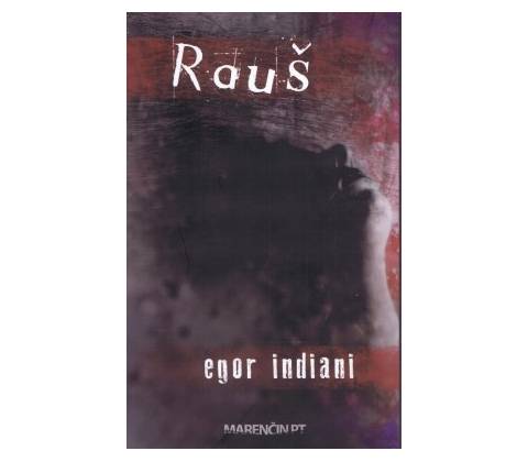 Rauš - Egor Indiani