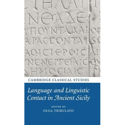 Language and Linguistic Contact in Ancient Sicily | Olga Tribulato