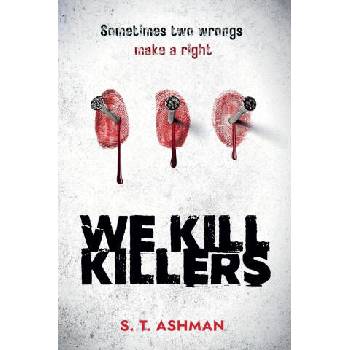 Image 1 of We Kill Killers
