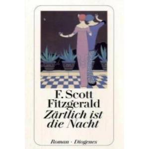 Zärtlich ist die Nacht | F. Scott Fitzgerald, Renate Orth-Guttmann (2007)