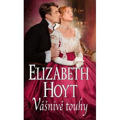 Vášnivé touhy - Hoytová Elizabeth