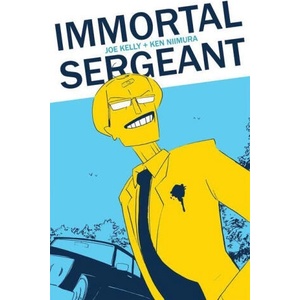 Immortal Sergeant | Kelly, Joe (ISBN: 9781534399501)