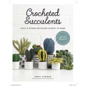 Crocheted Succulents | Emma Varnam (ISBN: 9781784945046)