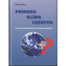 Príroda, klíma, ľudstvo