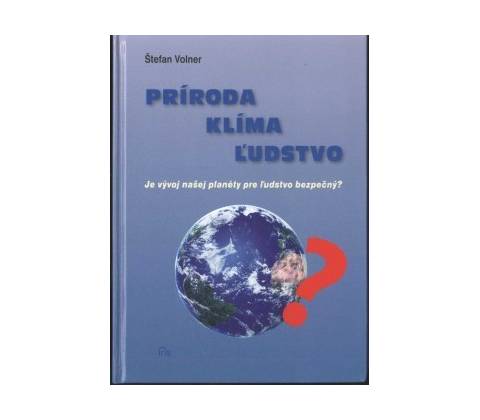 Príroda, klíma, ľudstvo
