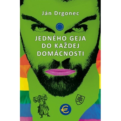 Jedného geja do každej domácnosti