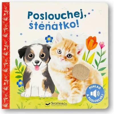 Poslouchej, štěňátko! - zvuková kniha Svojtka & Co. s. r. o.
