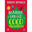 Bláznivé Vánoce Coco Pinchardové - Robert Bryndza