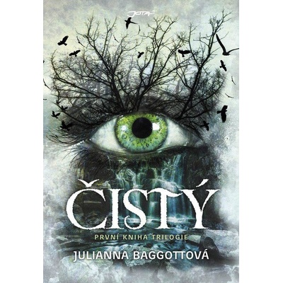 Čistý (první díl trilogie Čistý) Juliana Baggottová