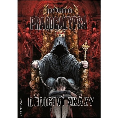 Pragocalypsa Dědictví zkázy 3