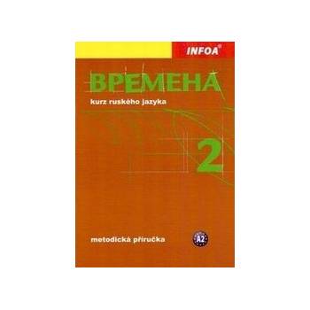 Времена Vremena 2 metodická příručka