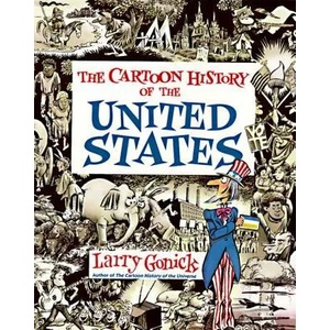 The Cartoon History of the United States | Larry Gonick (ISBN: 9780062730985)