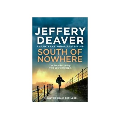 South of Nowhere - Jeffery Deaver