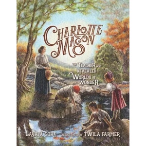 Charlotte Mason (ISBN: 9781944435264)