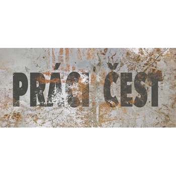 Ceduľa Práci Čest