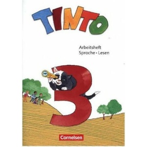 Tinto Sprachlesebuch 2-4 - Neubearbeitung 2019 - 3. Schuljahr | Stephanie Aschenbrandt, Helge Daugs, Gerlinde Freyer, Katja Gade (2020)