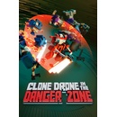 Clone Drone in the Danger Zone