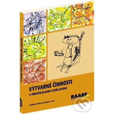 Výtvarné činnosti - Helena Hazuková