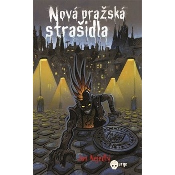 Nová pražská strašidla