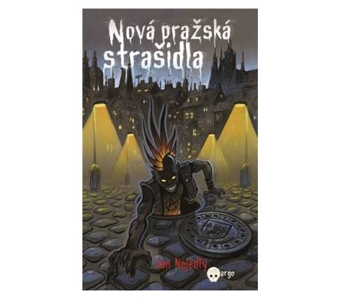 Nová pražská strašidla