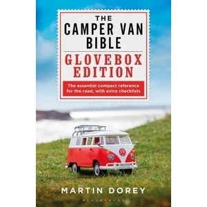 Camper Van Bible: The Glovebox Edition | Martin Dorey (ISBN: 9781844866021)