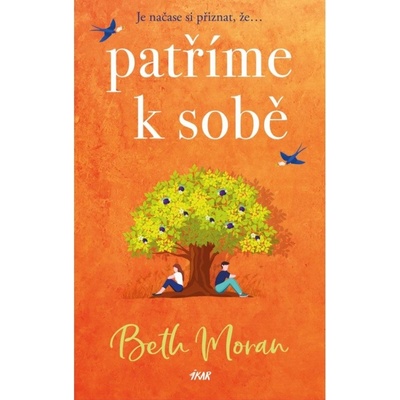 Patříme k sobě