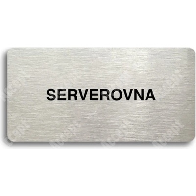 ACCEPT Piktogram SERVEROVNA - stříbrná tabulka - černý tisk bez rámečku