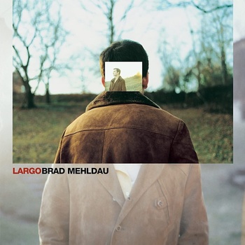 Brad Mehldau - Largo (Reissue) (2 LP) (0075597904901)