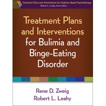 Treatment Plans and Interventions for Bulimia and Binge-Eating Disorder Zweig Rene D.
