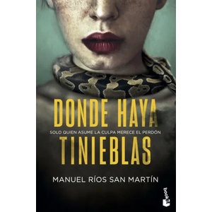 Donde haya tinieblas | MANUEL RIOS SAN MARTIN (ISBN: 9788408258674)