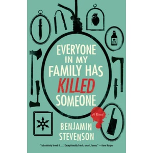 Everyone in My Family Has Killed Someone | Benjamin Stevenson (2023)