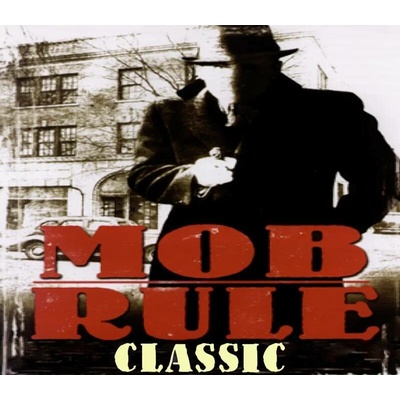 Mob Rule