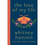 Quercus Publishing the love of my life | Whitney Hanson