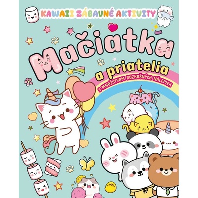 Kawaii zábavné aktivity Mačiatka a priatelia