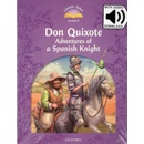 Don Quixote: Adventures of a Spanish Knight + CD -
