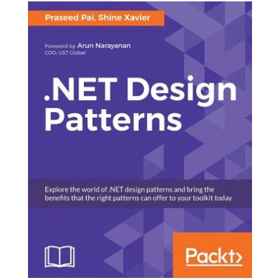 NET Design Patterns | Praseed Pai, Shine Xavier