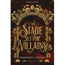 A Stage Set for Villains