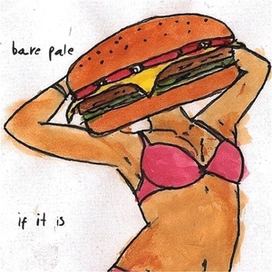 Bare Pale - If It Is (LP) (0860437001212)