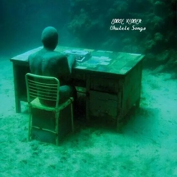 Eddie Vedder - Ukulele Songs (LP) (0602445028825)