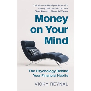 Money on Your Mind | Vicky Reynal (ISBN: 9781788708180)