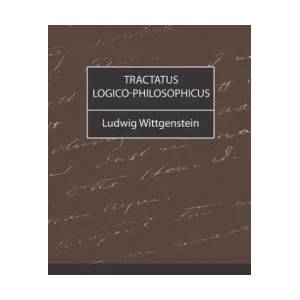 Tractatus Logico-Philosophicus | Wittgenstein Ludwig (ISBN: 9781604240535)