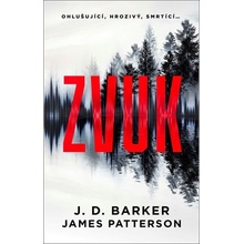 Zvuk - J.D. Barker, James Patterson
