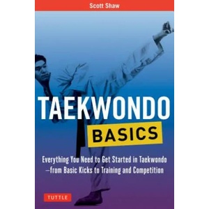 Taekwondo Basics | Scott Shaw (ISBN: 9780804847032)