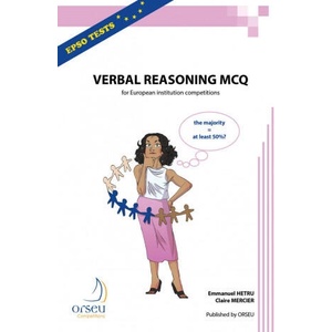 Verbal reasoning MCQ 2019 for European institution competitions | Hetru (ISBN: 9782918796244)