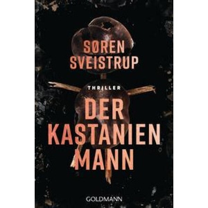 Der Kastanienmann | Susanne Dahmann (ISBN: 9783442492367)