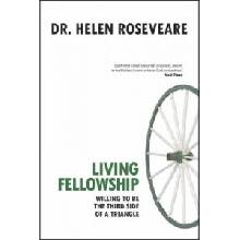 Living Fellowship - Roseveare Helen