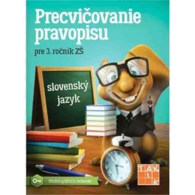 Precvičovanie pravopisu 3 - Homoľová, Petlachová, Sásiková a ďalší